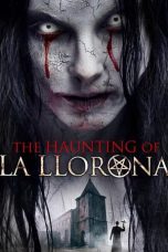 Nonton film The Haunting of La Llorona (2019)