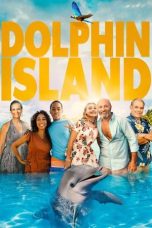 Nonton film Dolphin Island (2021)