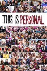 Nonton film This Is Personal (2019)