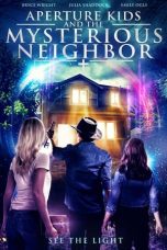 Nonton film Aperture Kids and the Mysterious Neighbor (2021)