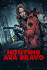 Nonton film Hunting Ava Bravo (2022)