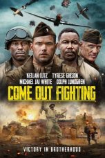 Nonton film Come Out Fighting (2023)