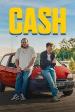 Nonton film Cash (2023)