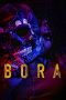 Nonton film Bora (2023)
