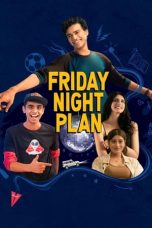 Nonton film Friday Night Plan (2023)