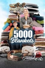 Nonton film 5000 Blankets (2023)