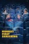 Nonton film Monday First Screening (2023)