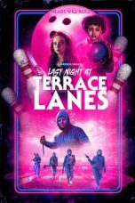 Nonton film Last Night at Terrace Lanes (2024)