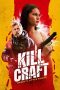 Nonton film Kill Craft (2024)