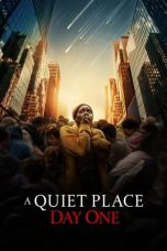 Nonton film A Quiet Place: Day One (2024)